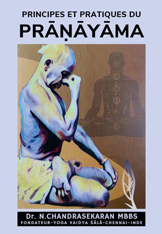 Principes Et Pratiques Du Prāṇāyāma